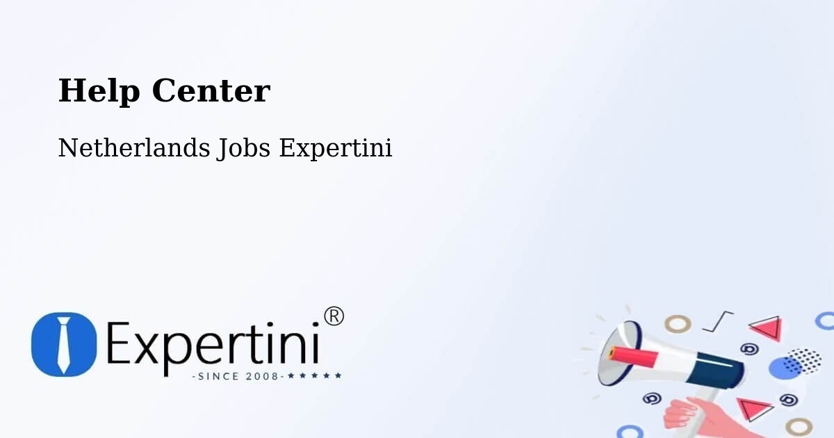 Help Center – Schardam - Netherlands Jobs Expertini